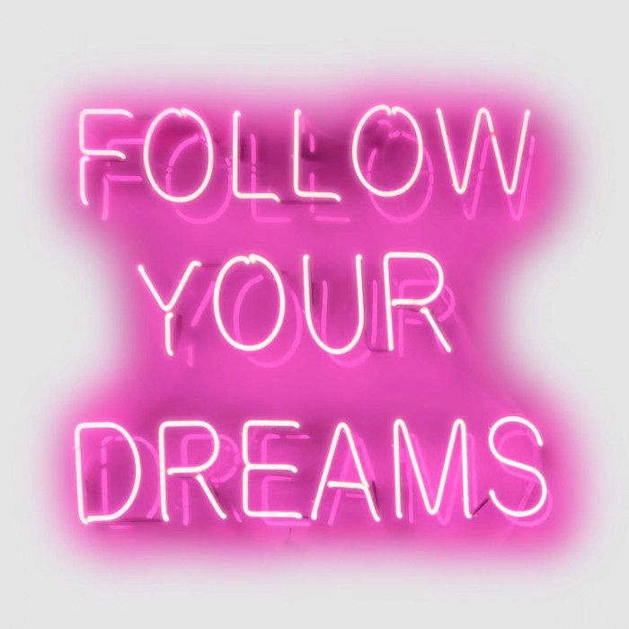 Neon Follow Your Dreams PW by Hailey Carr