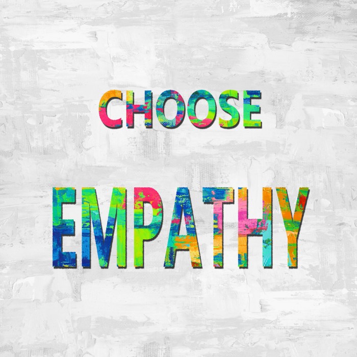 Choose Empathy in Color by Jamie MacDowell