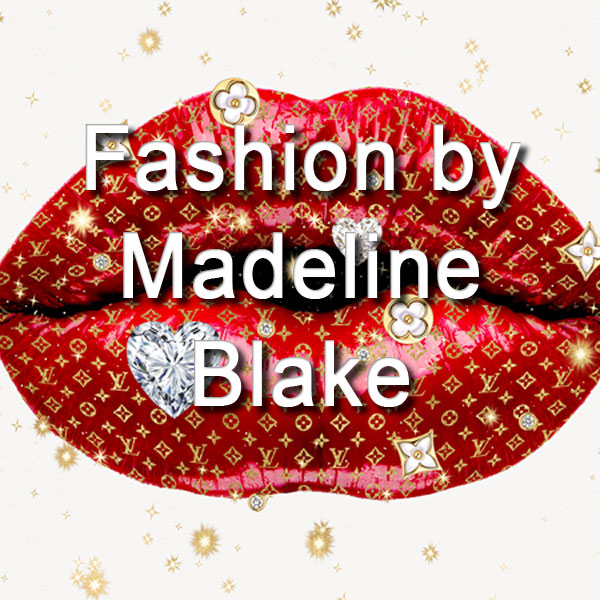 Fashion by Madeline Blake